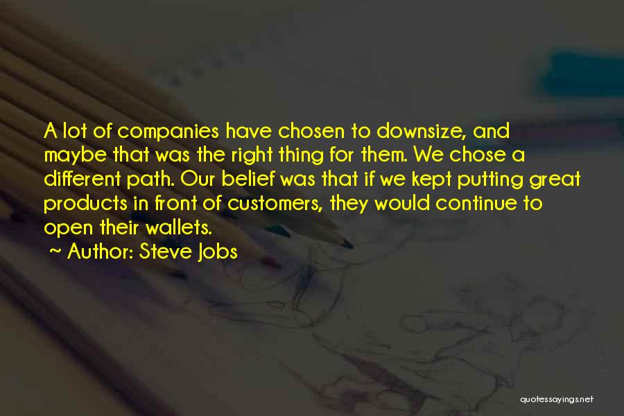 Wallets Quotes By Steve Jobs