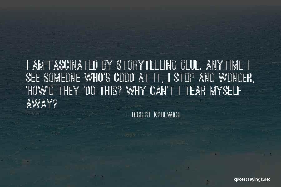 Walline Williams Quotes By Robert Krulwich Walline Williams Quotes By Robert Krulwich