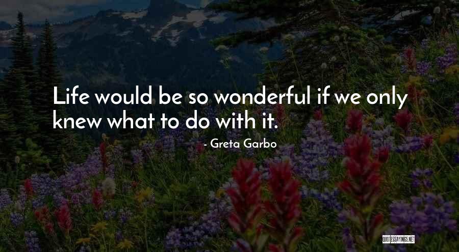 Wallisellen Swimming Quotes By Greta Garbo Wallisellen Swimming Quotes By Greta Garbo