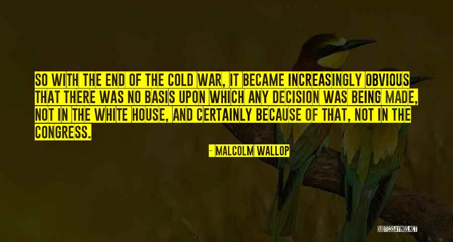 Wallop Quotes By Malcolm Wallop Wallop Quotes By Malcolm Wallop
