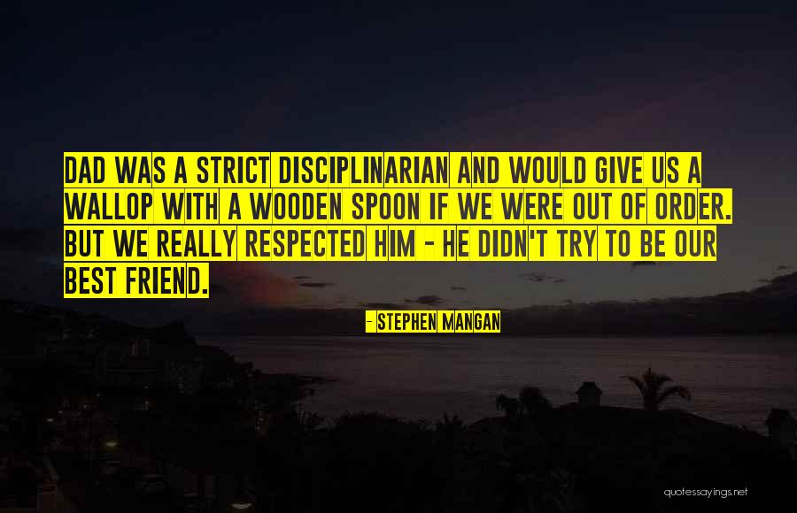 Wallop Quotes By Stephen Mangan Wallop Quotes By Stephen Mangan