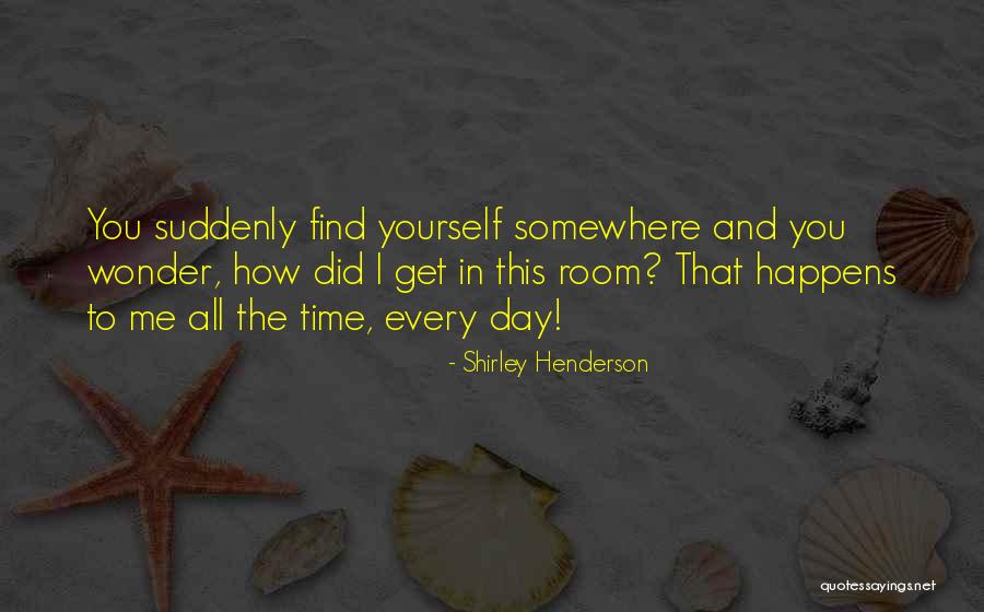 Walloping Ammo Quotes By Shirley Henderson Walloping Ammo Quotes By Shirley Henderson