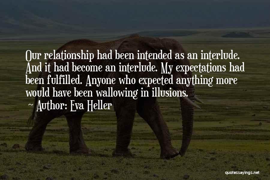 Wallowing Quotes By Eva Heller