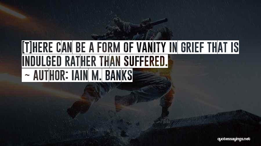 Wallowing Quotes By Iain M. Banks