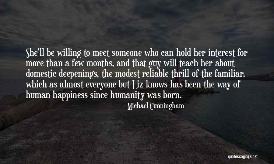 Wallowings Quotes By Michael Cunningham Wallowings Quotes By Michael Cunningham