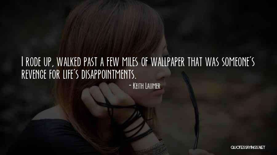 Wallpaper On Life With Quotes By Keith Laumer Wallpaper On Life With Quotes By Keith Laumer