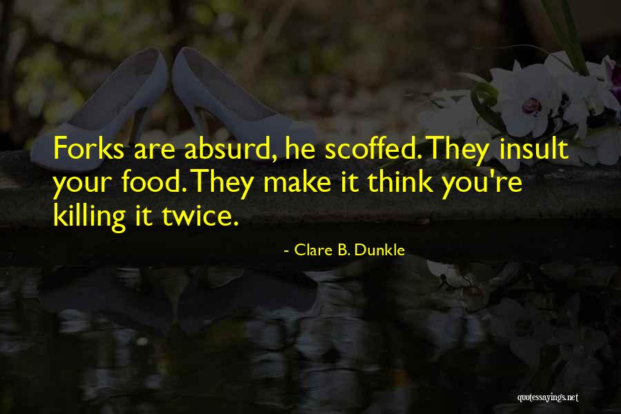 Wallpapered Quotes By Clare B. Dunkle Wallpapered Quotes By Clare B. Dunkle