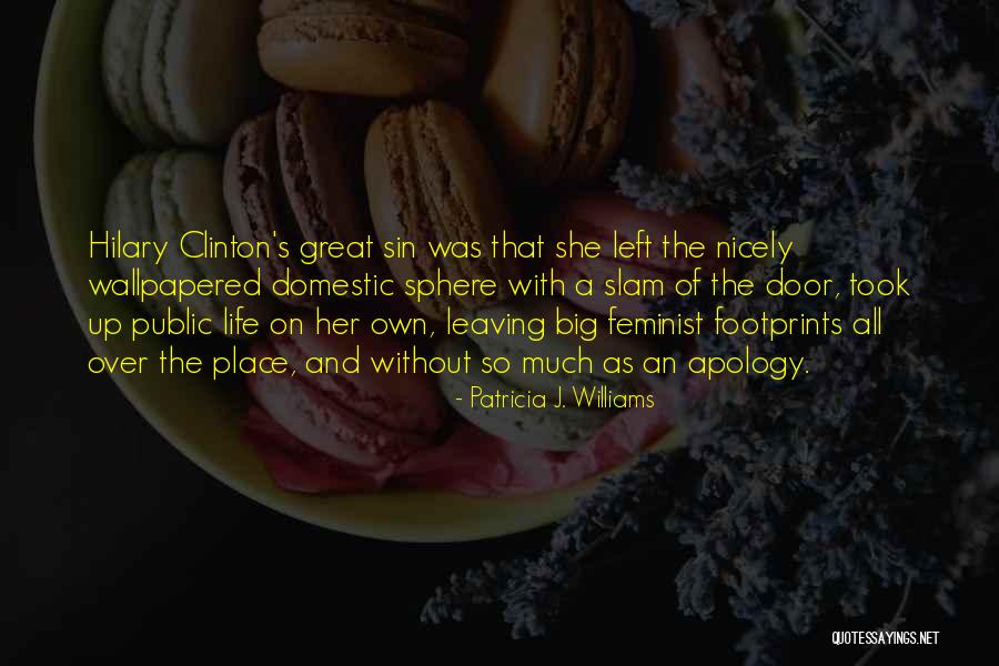 Wallpapered Quotes By Patricia J. Williams Wallpapered Quotes By Patricia J. Williams