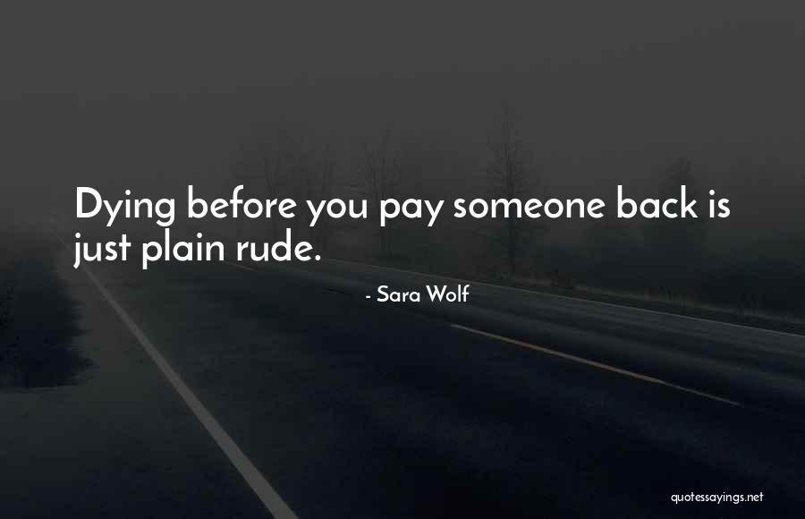 Wallraff Electric Quotes By Sara Wolf Wallraff Electric Quotes By Sara Wolf