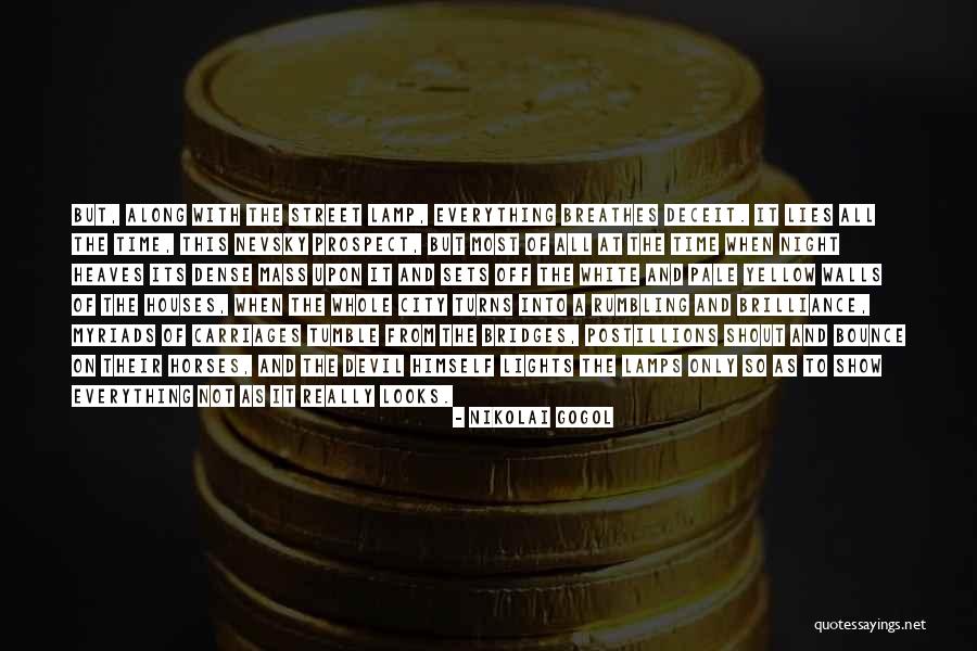 Walls And Bridges Quotes By Nikolai Gogol Walls And Bridges Quotes By Nikolai Gogol