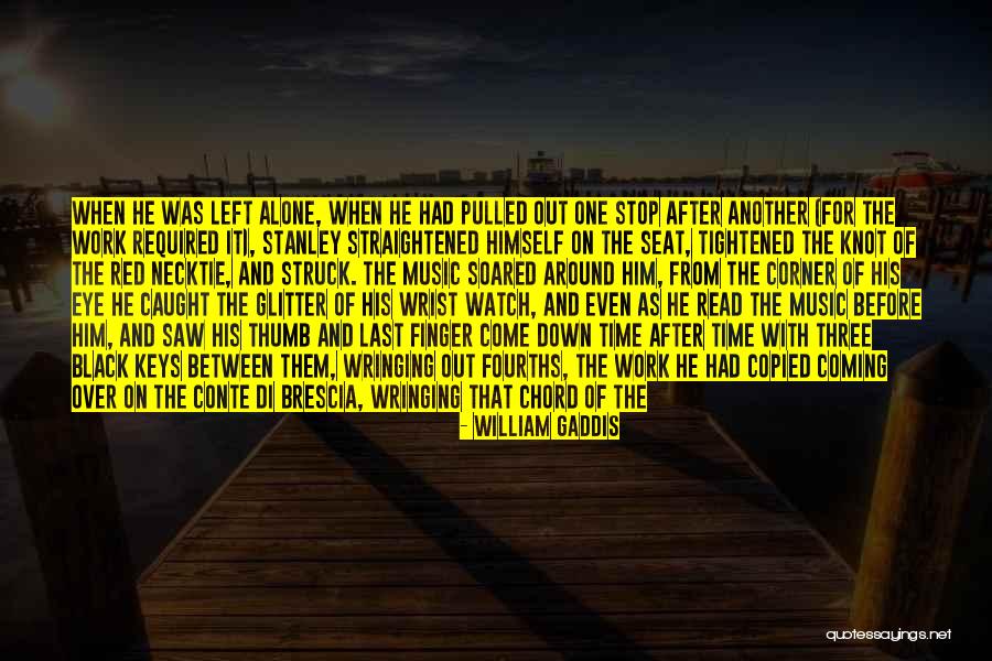 Walls Coming Down Quotes By William Gaddis Walls Coming Down Quotes By William Gaddis