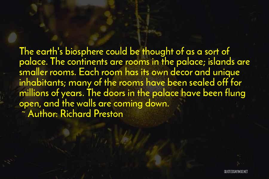 Walls Decor Quotes By Richard Preston