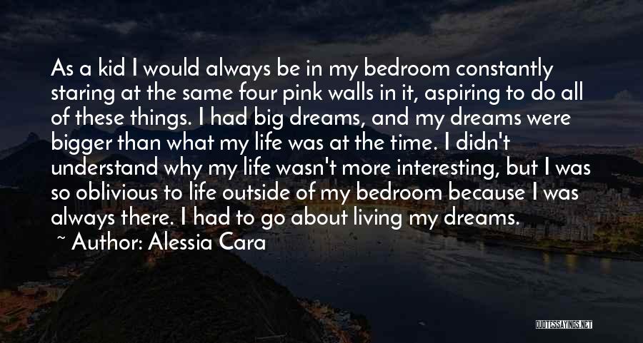 Walls In Bedroom Quotes By Alessia Cara