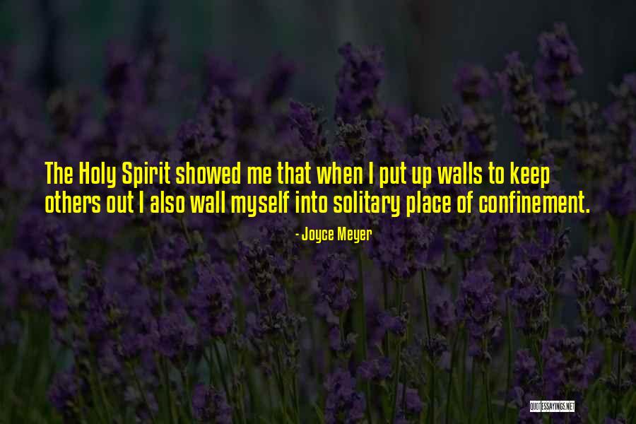 Walls Put Up Quotes By Joyce Meyer Walls Put Up Quotes By Joyce Meyer