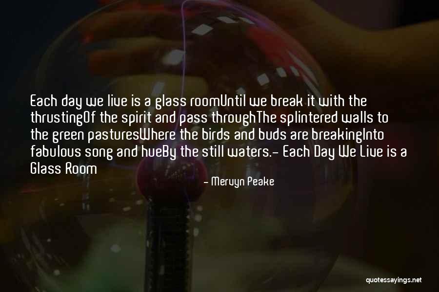 Walls The Song Quotes By Mervyn Peake Walls The Song Quotes By Mervyn Peake