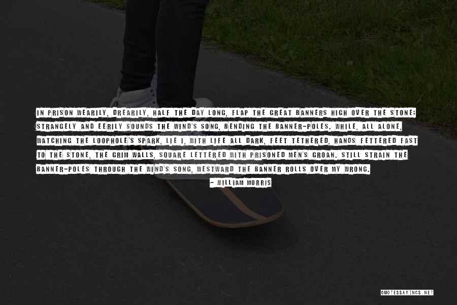 Walls The Song Quotes By William Morris Walls The Song Quotes By William Morris