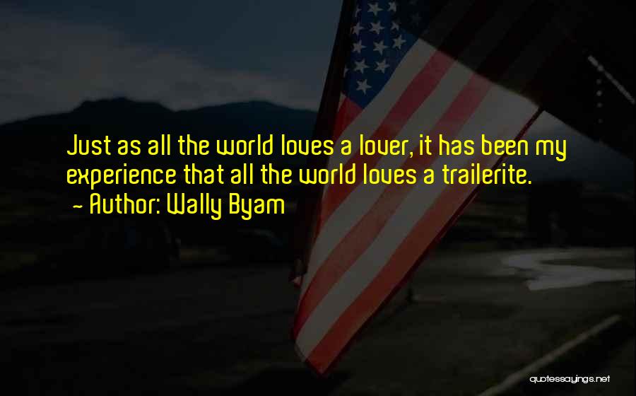 Wally Byam Quotes 1807191