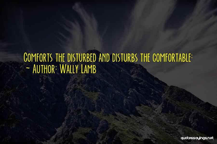 Wally Lamb Quotes 1602134