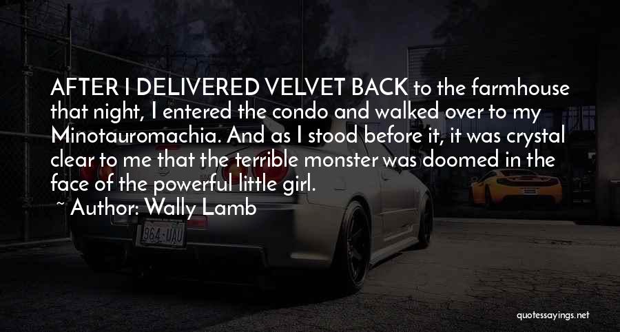 Wally Lamb Quotes 2084107