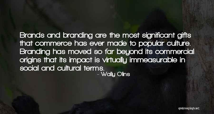 Wally Olins Quotes 2192657 Wally Olins Quotes 2192657