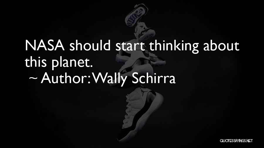 Wally Schirra Quotes 1637304