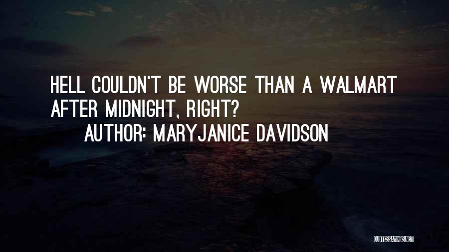 Walmart Quotes By MaryJanice Davidson