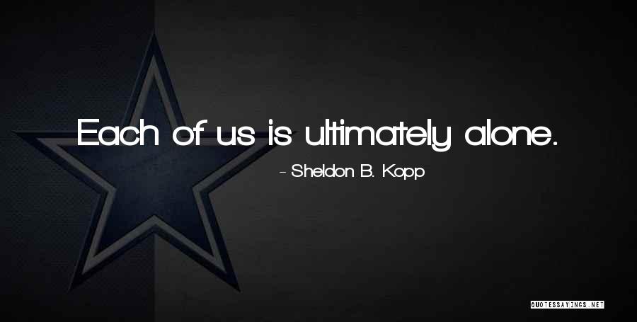 Walmex News Quotes By Sheldon B. Kopp Walmex News Quotes By Sheldon B. Kopp