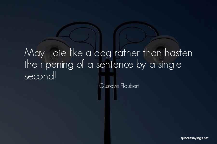Walmir Borges Quotes By Gustave Flaubert Walmir Borges Quotes By Gustave Flaubert