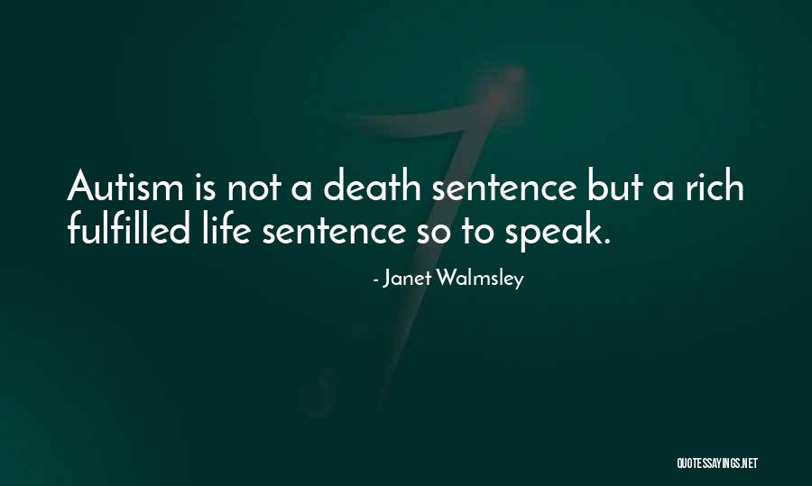 Walmsley Quotes By Janet Walmsley Walmsley Quotes By Janet Walmsley