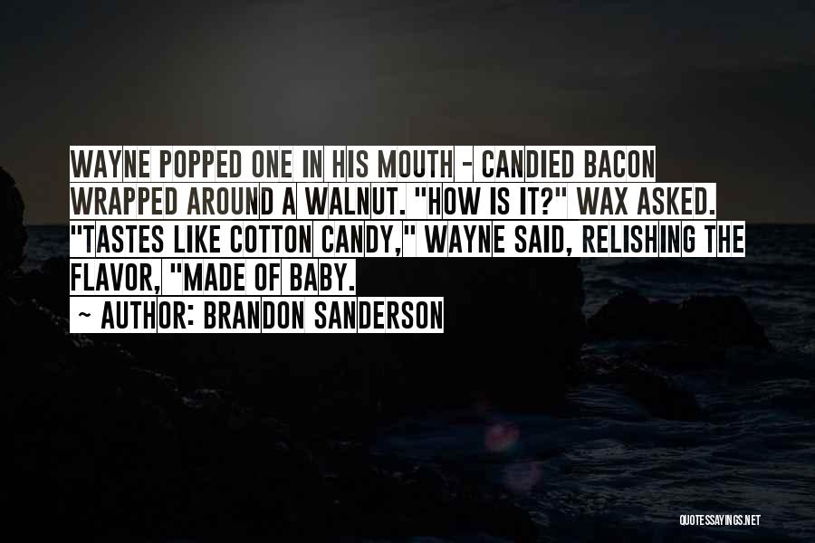 Walnut Quotes By Brandon Sanderson