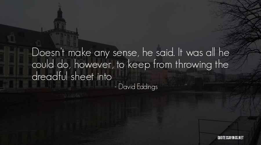 Walping Quotes By David Eddings Walping Quotes By David Eddings