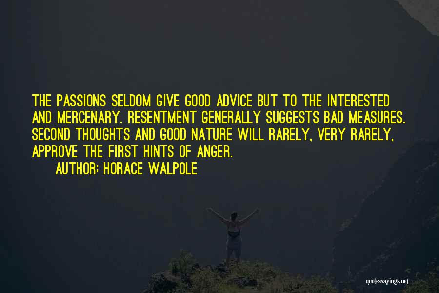 Walpole Quotes By Horace Walpole