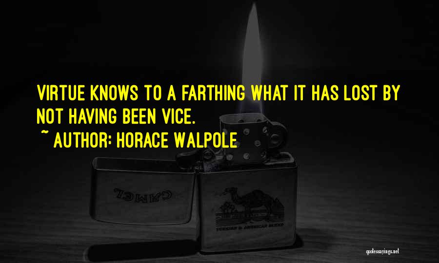 Walpole Quotes By Horace Walpole