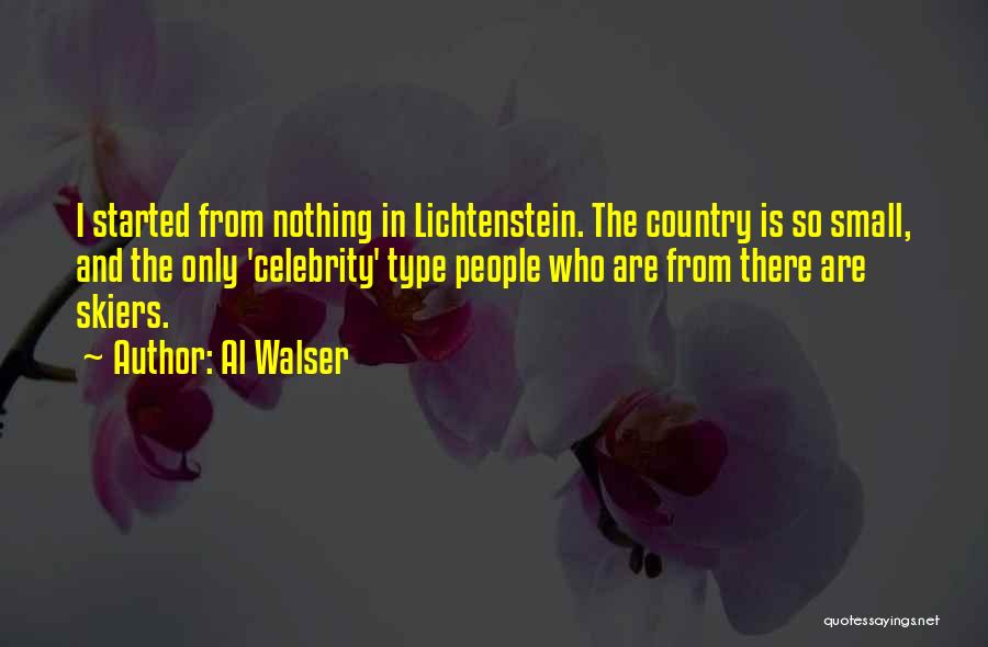 Walser Quotes By Al Walser