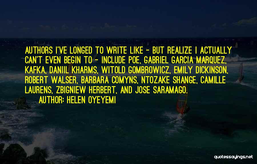 Walser Quotes By Helen Oyeyemi