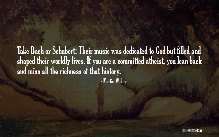 Walser Quotes By Martin Walser