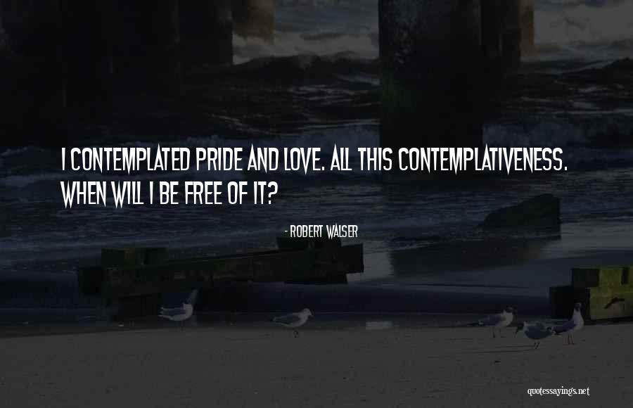 Walser Quotes By Robert Walser Walser Quotes By Robert Walser