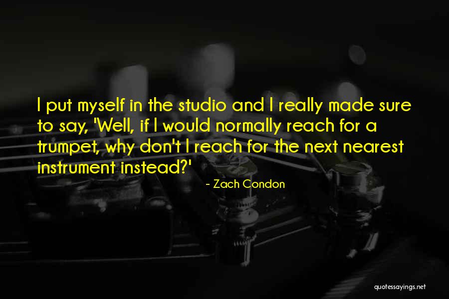 Walsham England Quotes By Zach Condon Walsham England Quotes By Zach Condon