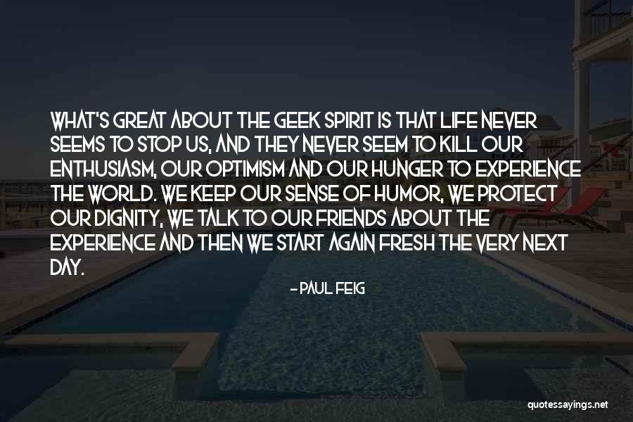 Walshes Nenagh Quotes By Paul Feig Walshes Nenagh Quotes By Paul Feig