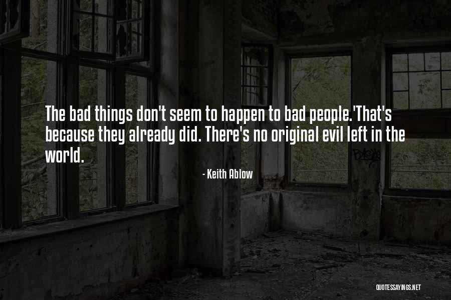Walshstcs Quotes By Keith Ablow Walshstcs Quotes By Keith Ablow