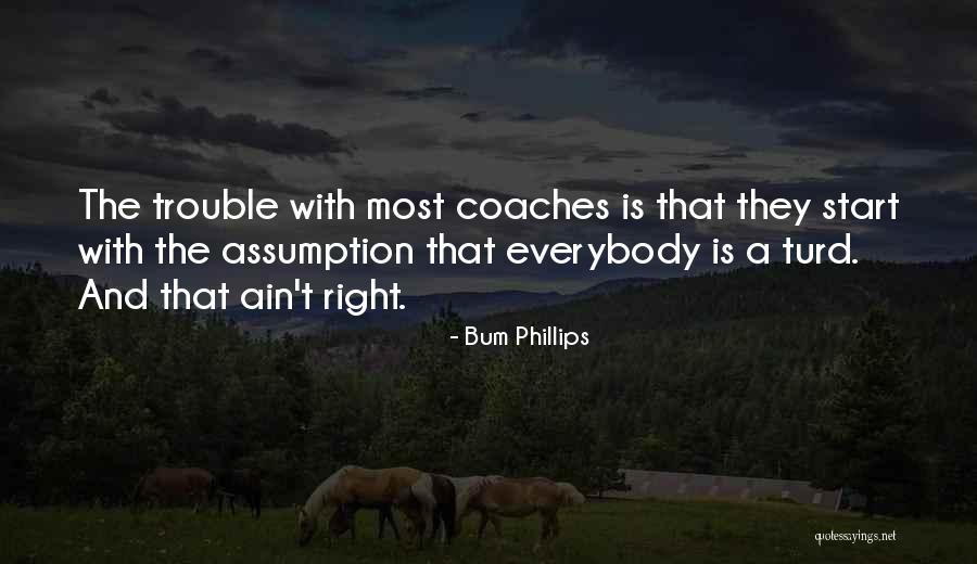 Walsingham Meat Quotes By Bum Phillips Walsingham Meat Quotes By Bum Phillips