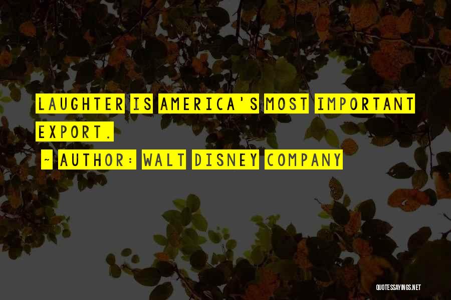 Walt Disney Company Quotes 849599