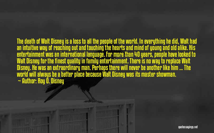 Walt Disney World Quotes By Roy O. Disney