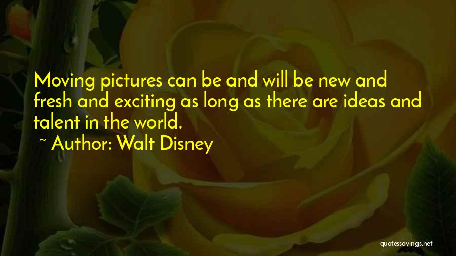 Walt Disney World Quotes By Walt Disney
