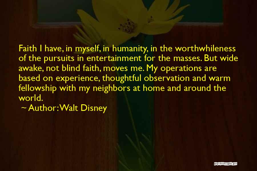 Walt Disney World Quotes By Walt Disney