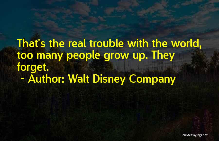 Walt Disney World Quotes By Walt Disney Company