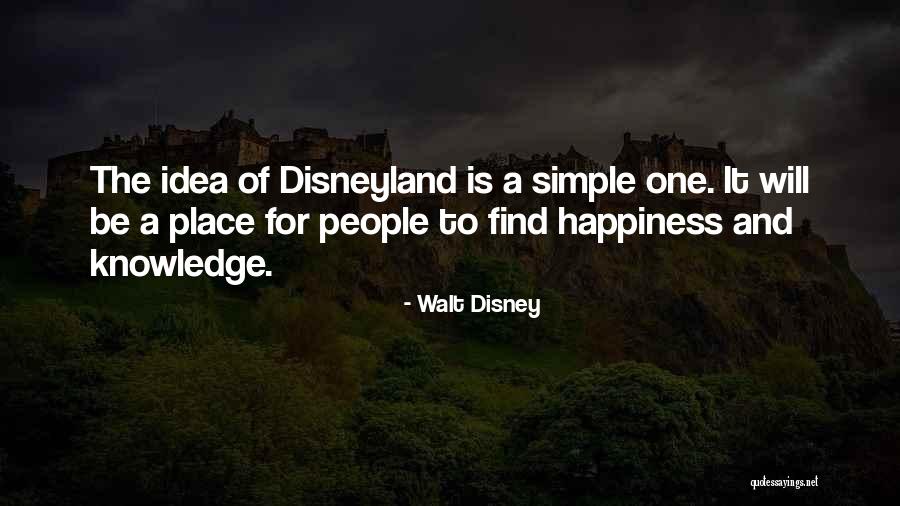 Walt Disneyland Quotes By Walt Disney