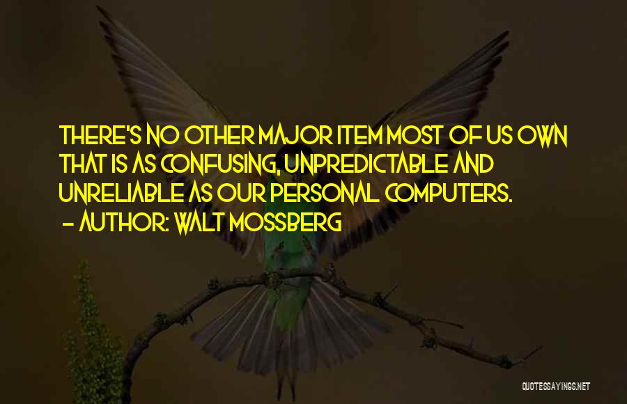 Walt Mossberg Quotes 387105