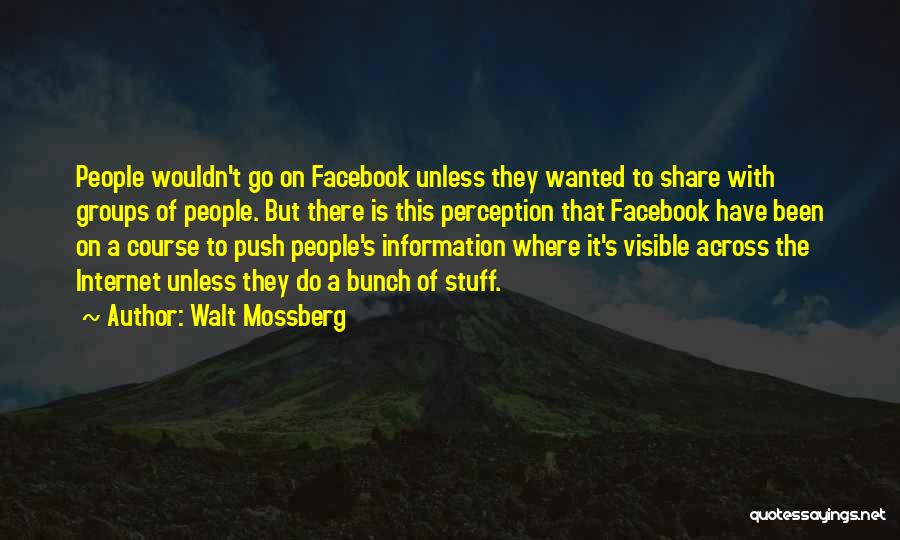 Walt Mossberg Quotes 546401