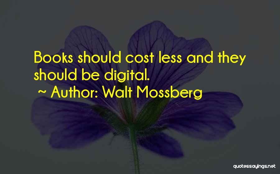 Walt Mossberg Quotes 766641